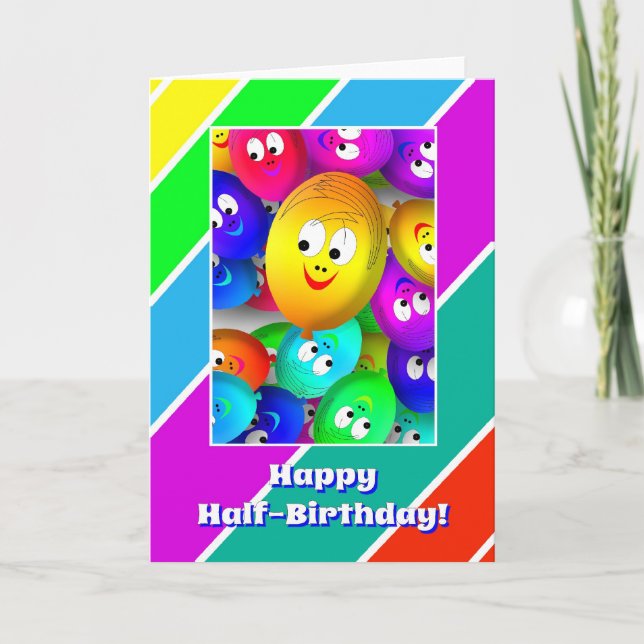 Half Birthday Happy Fase Balloons Card (Front)