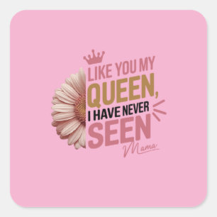 🌸 "Half Bloom, Full of Love – Mom" Square Sticker