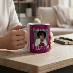 Half Century Hottie Burgundy White Text Design Coffee Mug
