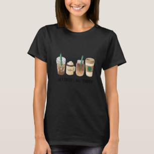 Half Coffee Half Teacher Teacher Inspirational 2 T-Shirt