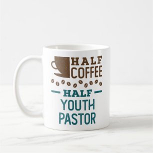 Half Coffee Half Youth Pastor Mug