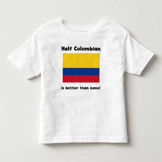 Half Colombian Toddler T-shirt