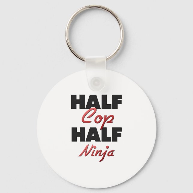 Half Cop Half Ninja Keychain (Front)