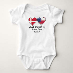 Half Danish Is Better Than None Baby Bodysuit