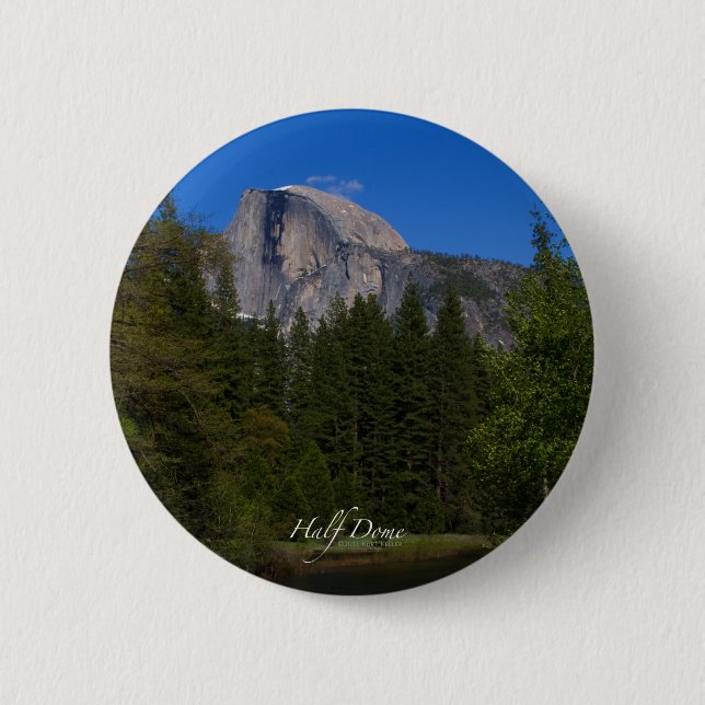 Half Dome 2 Inch Round Button (Front)