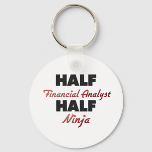 Half Financial Analyst Half Ninja Keychain