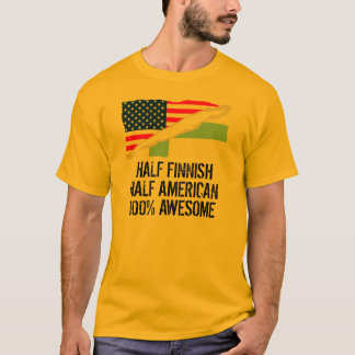 Half Finnish Half American Awesome T-Shirt