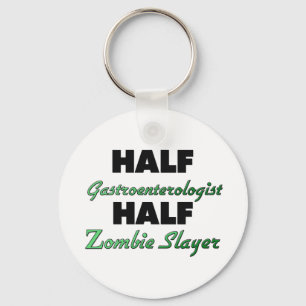 Half Gastroenterologist Half Zombie Slayer Keychain