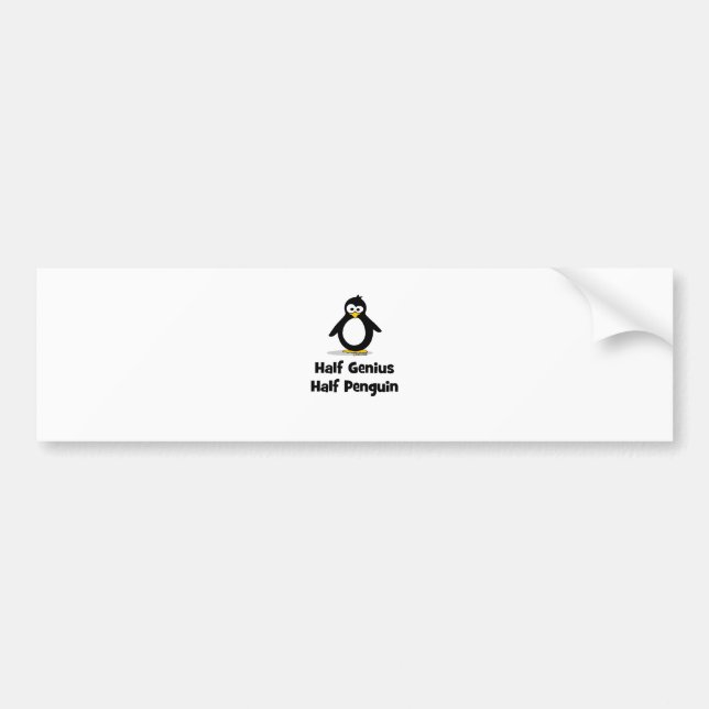 Half Genius Half Penguin Bumper Sticker (Front)