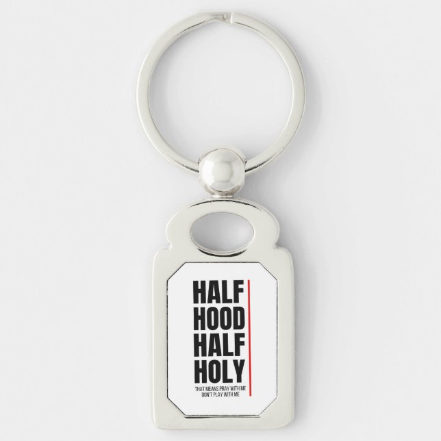 HALF HOOD HALF HOLY   KEYCHAIN (Front)