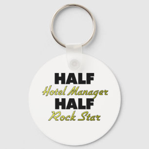 Half Hotel Manager Half Rock Star Keychain