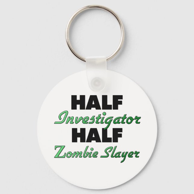 Half Investigator Half Zombie Slayer Keychain (Front)