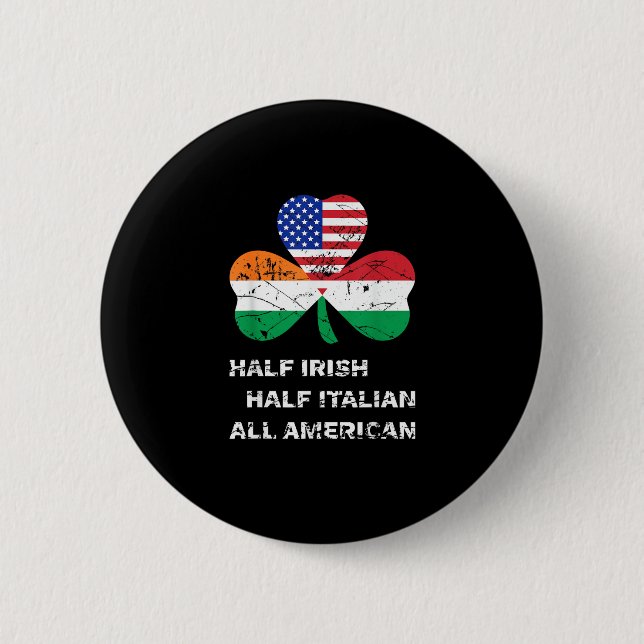 Half Irish Half Italian All American Flag Shamrock 2 Inch Round Button (Front)