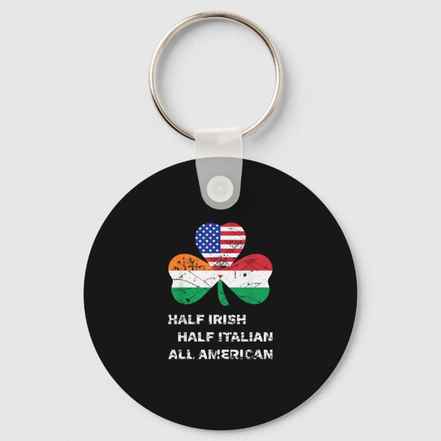 Half Irish Half Italian All American Flag Shamrock Keychain (Front)