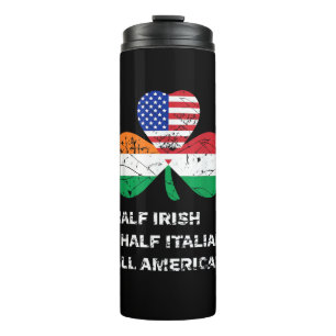 Half Irish Half Italian All American Flag Shamrock Thermal Tumbler