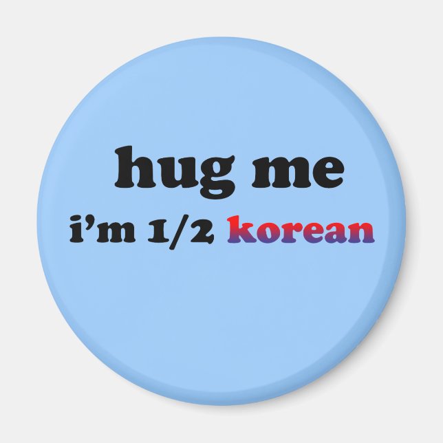 Half Korean Magnet (Front)