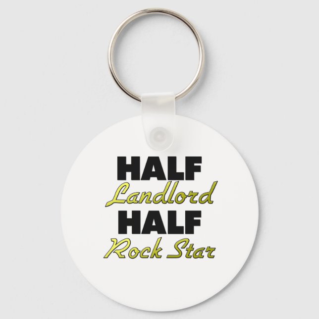 Half Landlord Half Rock Star Keychain (Front)