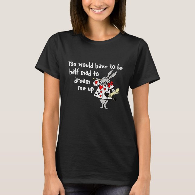 Half Mad T-Shirt (Front)