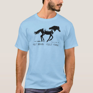 Half Man - Half Horse T-Shirt