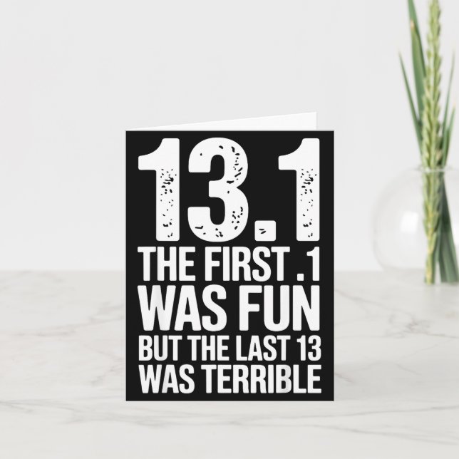 Half Marathon Art For Men Women 13.1 Half Marathon Card (Front)