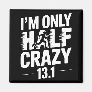 Half Marathon Art For Men Women 13.1 Half Marathon Magnet
