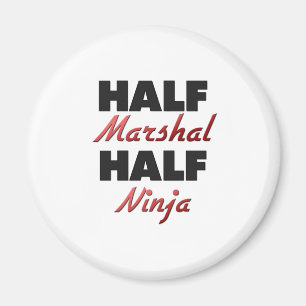 Half Marshal Half Ninja Magnet