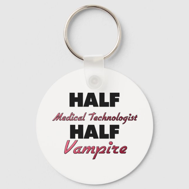 Half Medical Technologist Half Vampire Keychain (Front)