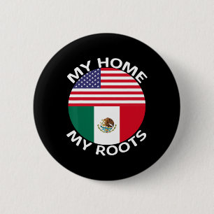 Half Mexican Half American Flag Usa Mexico Roots H 2 Inch Round Button
