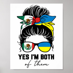 Half Mexican Half Ukrainian Girl Mexico Ukraine Fl Poster