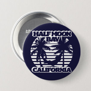 Half Moon Bay California 3 Inch Round Button