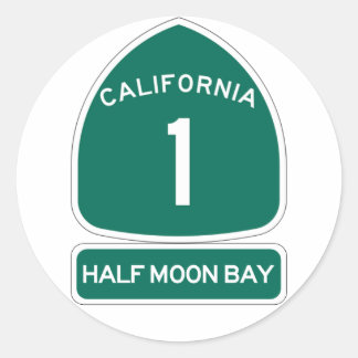 HALF MOON BAY ROUND STICKER CA1 HIGHWAY SIGN