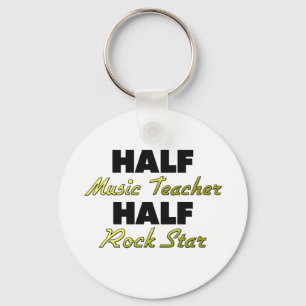 Half Music Teacher Half Rock Star Keychain