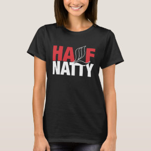 Half Natty Bodybuilder Fitness Meme T-Shirt