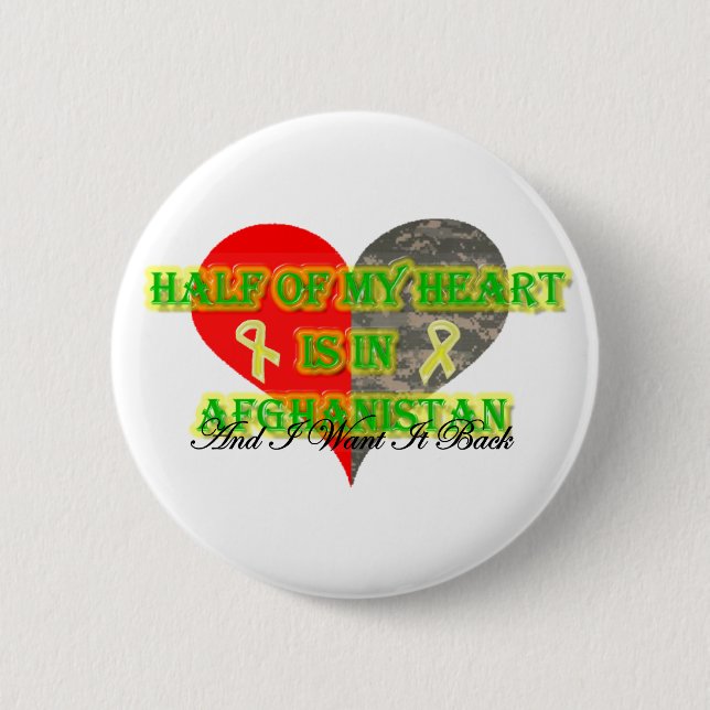 Half Of My Heart Is In Afghanistan 2 Inch Round Button (Front)