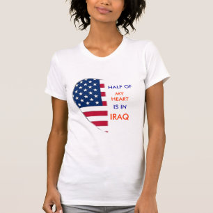 HALF OF MY HEART IS IN IRAQ MY HEART TEE