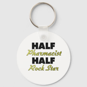 Half Pharmacist Half Rock Star Keychain