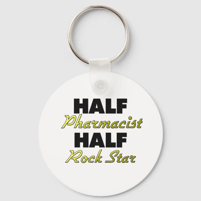 Half Pharmacist Half Rock Star Keychain (Front)