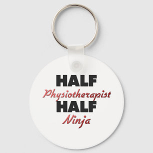Half Physiotherapist Half Ninja Keychain
