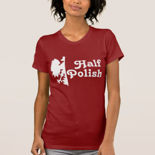 Half Polish T-Shirt