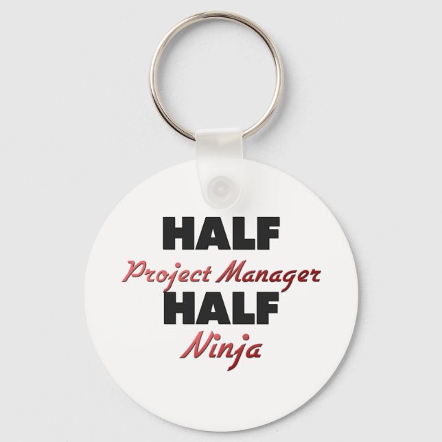 Half Project Manager Half Ninja Keychain (Front)
