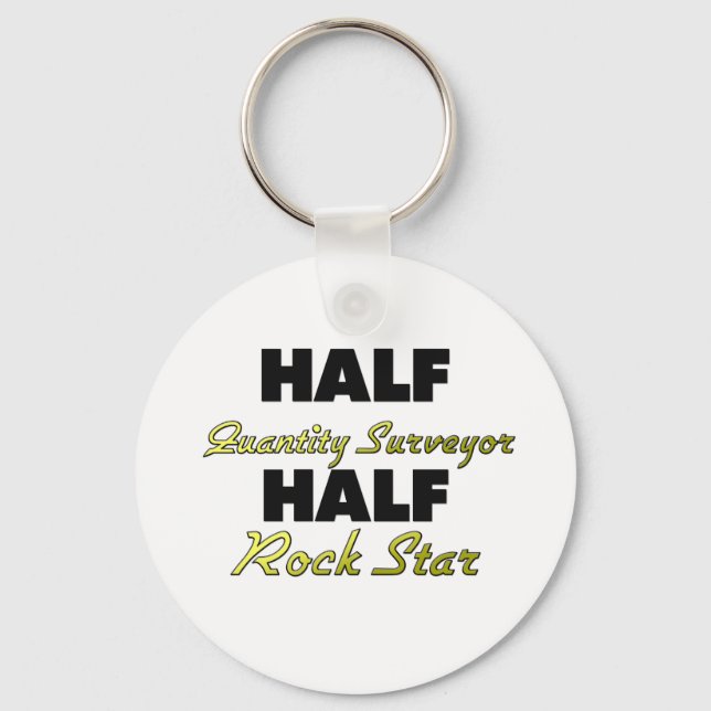 Half Quantity Surveyor Half Rock Star Keychain (Front)