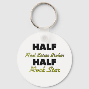 Half Real Estate Broker Half Rock Star Keychain