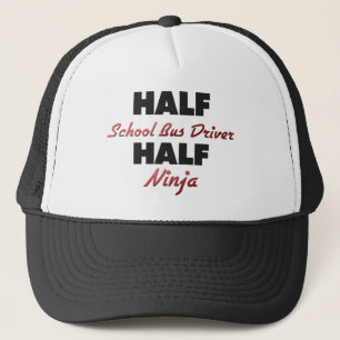 Half School Bus Driver Half Ninja Trucker Hat