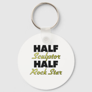 Half Sculptor Half Rock Star Keychain