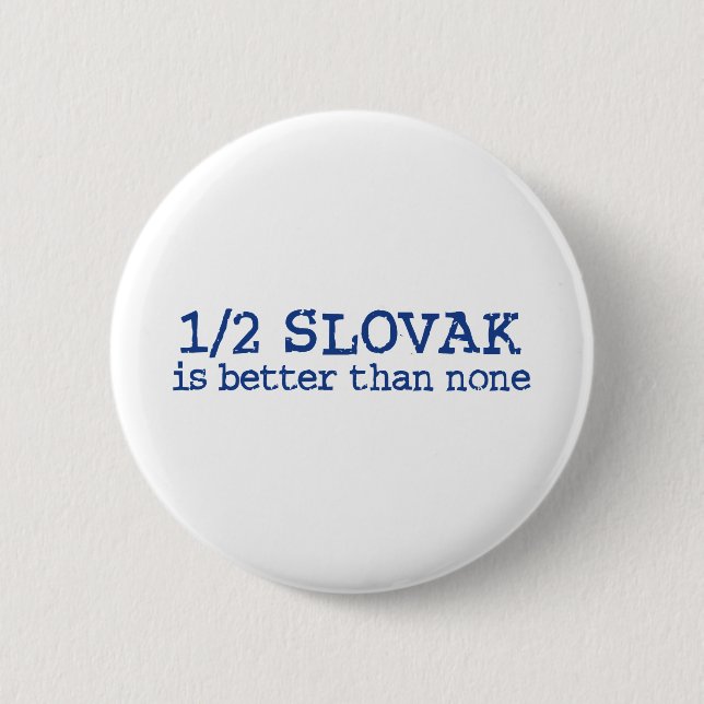 Half Slovak 2 Inch Round Button (Front)