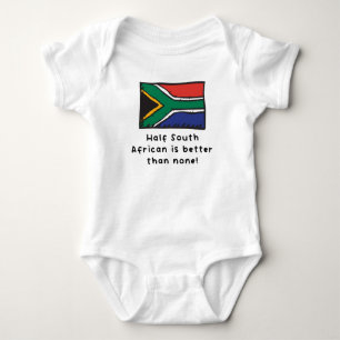 Half South African Is Better Than None South Afric Baby Bodysuit