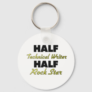 Half Technical Writer Half Rock Star Keychain