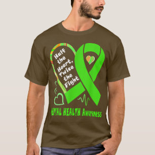 Half The Heart Twice The Fight Mental Health Aware T-Shirt