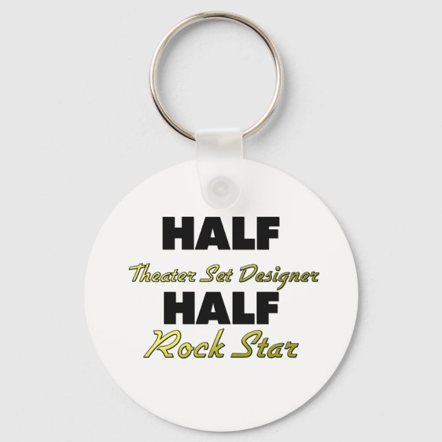 Half Theatre Set Designer Half Rock Star Keychain (Front)