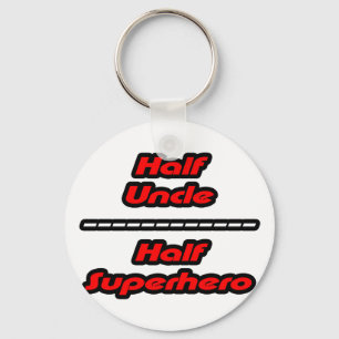 Half Uncle Half Superhero Keychain
